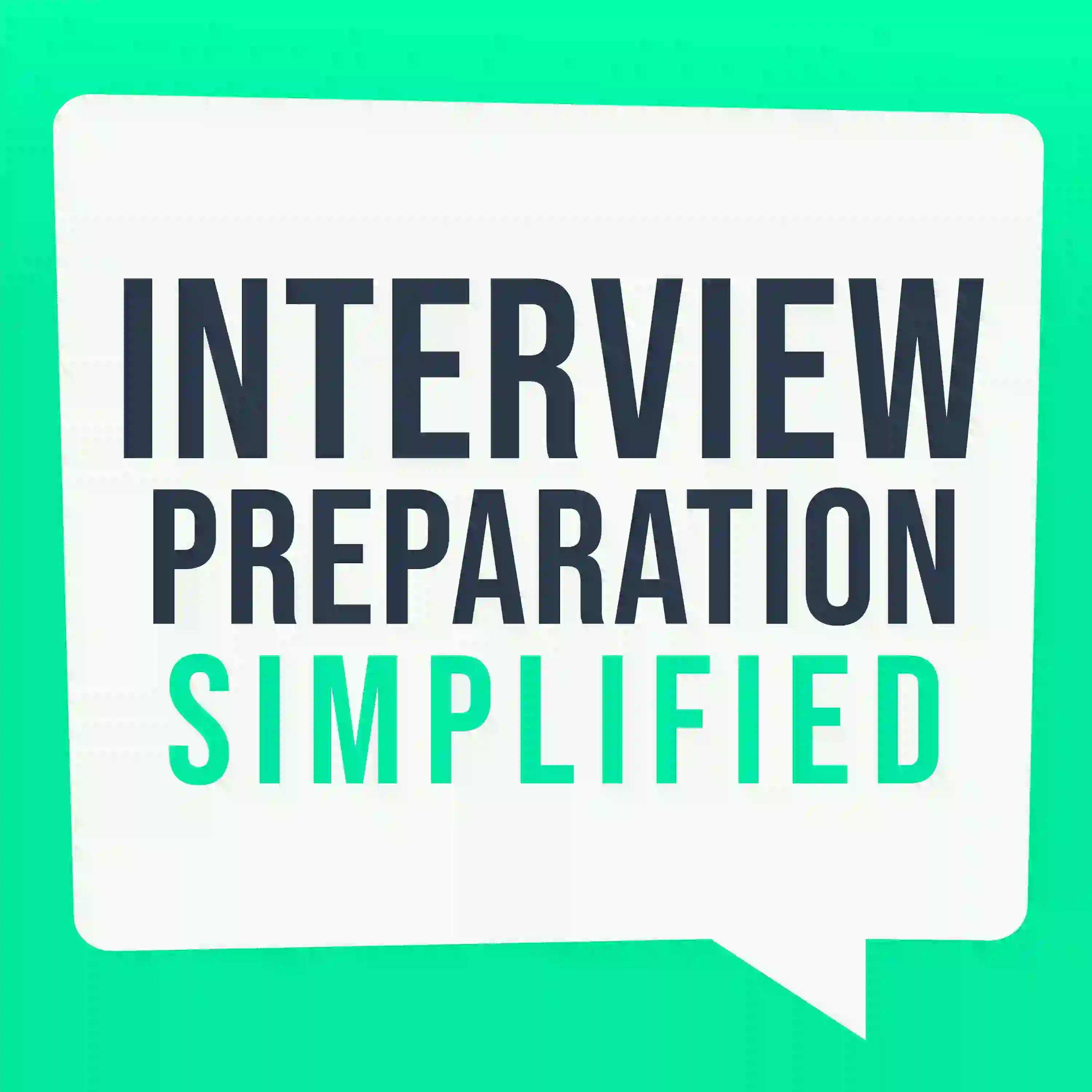 Interview Preparation Simplified